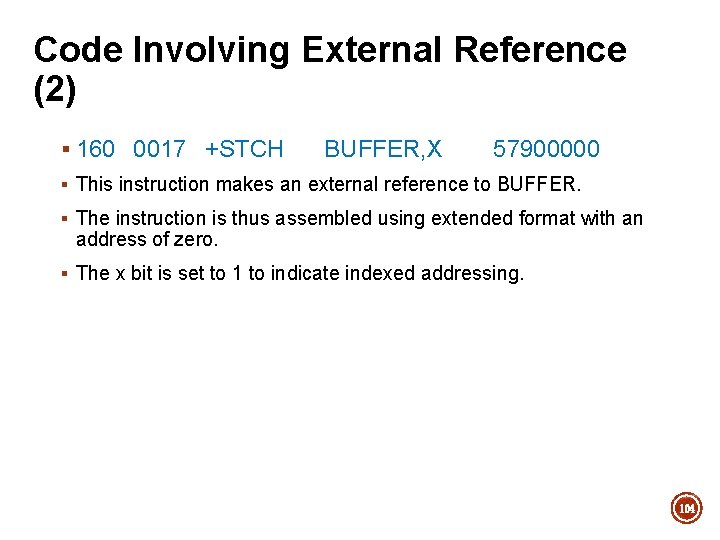 Code Involving External Reference (2) § 160 0017 +STCH BUFFER, X 57900000 § This Code Involving External Reference (2) § 160 0017 +STCH BUFFER, X 57900000 § This