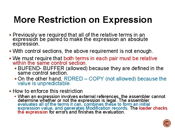 More Restriction on Expression § Previously we required that all of the relative terms More Restriction on Expression § Previously we required that all of the relative terms