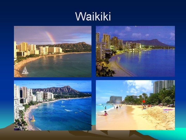 Waikiki 