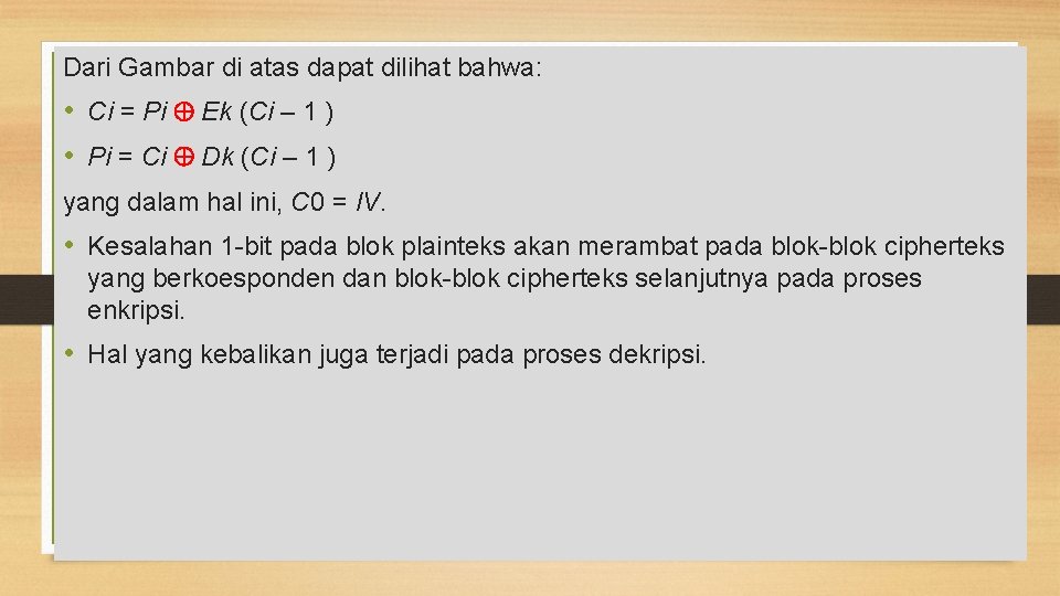 Dari Gambar di atas dapat dilihat bahwa: • Ci = Pi Ek (Ci –