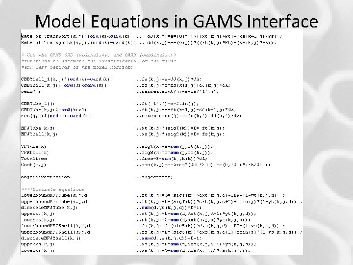 Model Equations in GAMS Interface Model Equations in GAMS Interface