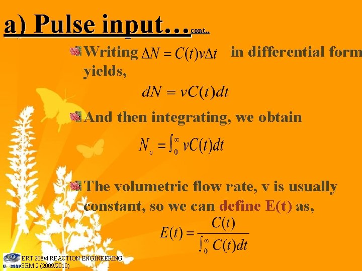 a) Pulse input… cont. . Writing yields, in differential form And then integrating, we