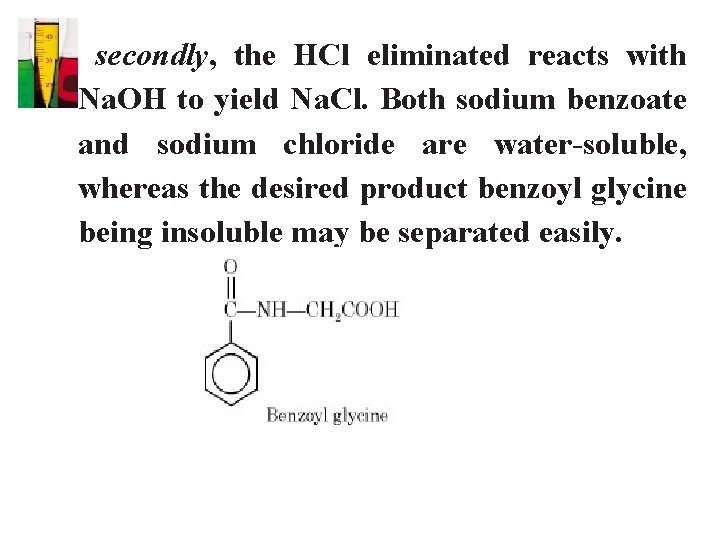  secondly, the HCl eliminated reacts with Na. OH to yield Na. Cl. Both