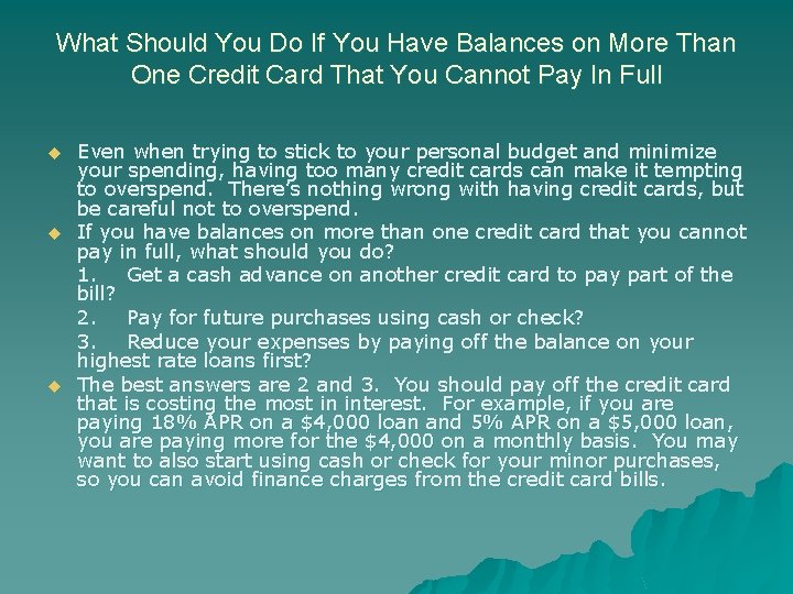 What Should You Do If You Have Balances on More Than One Credit Card