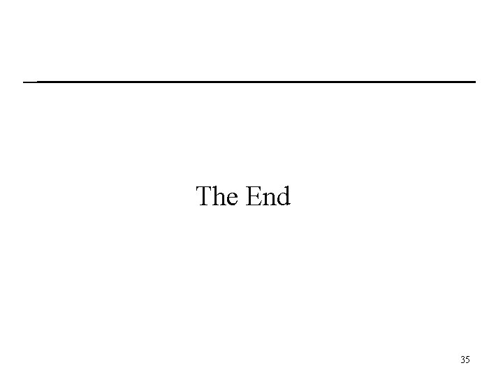 The End 35 