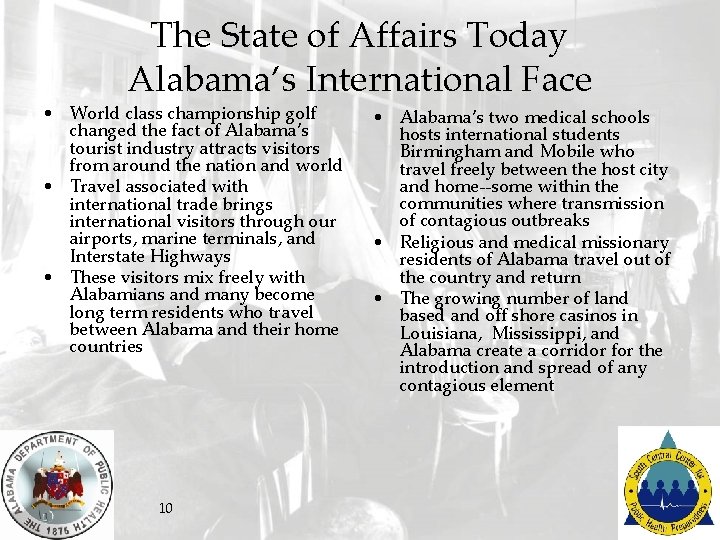 The State of Affairs Today Alabama’s International Face • World class championship golf changed