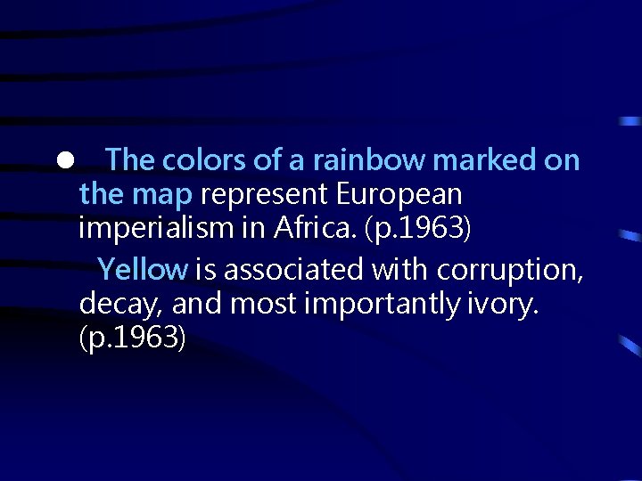 l The colors of a rainbow marked on the map represent European imperialism in