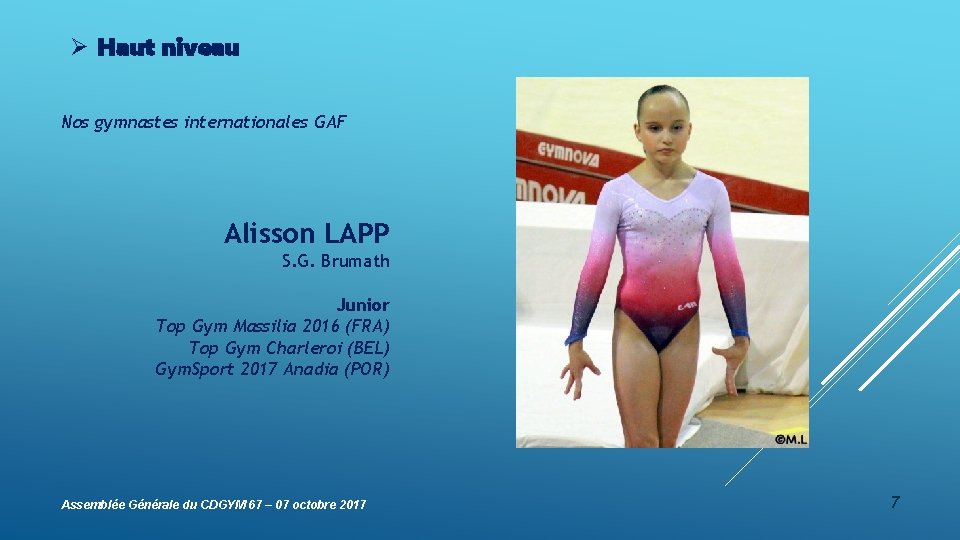 Ø Haut niveau Nos gymnastes internationales GAF Alisson LAPP S. G. Brumath Junior Top