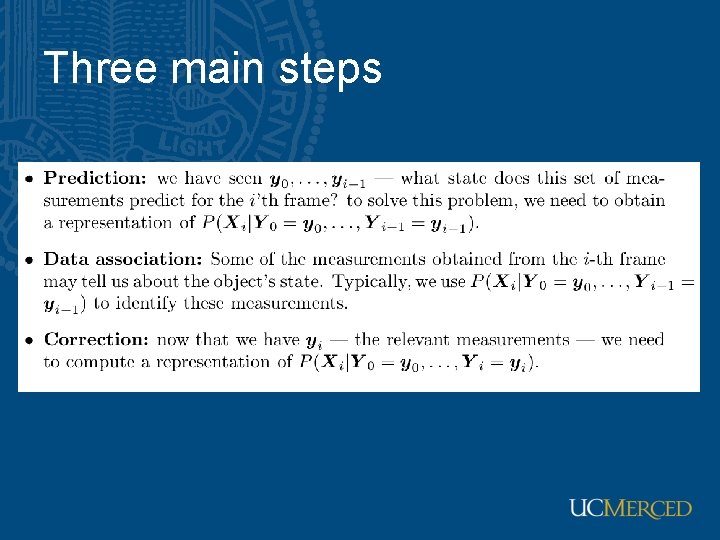 Three main steps 