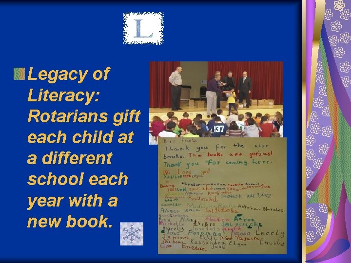 Legacy of Literacy: Rotarians gift each child at a different school each year with