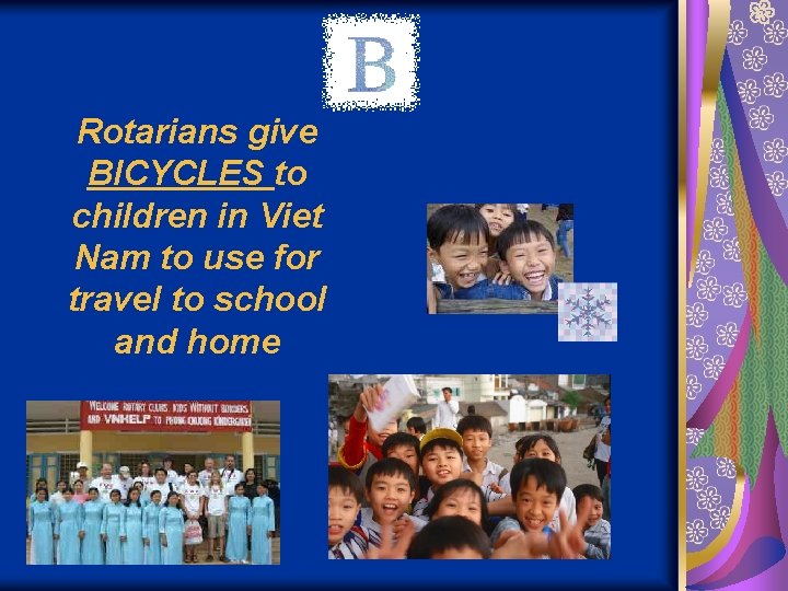 Rotarians give BICYCLES to children in Viet Nam to use for travel to school