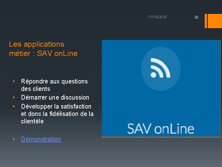 11/10/2020 Les applications métier : SAV on. Line • Répondre aux questions des clients