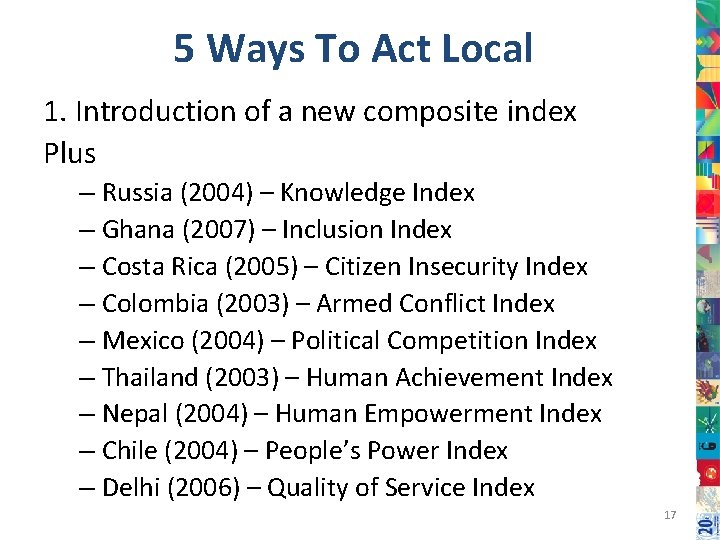 5 Ways To Act Local 1. Introduction of a new composite index Plus –