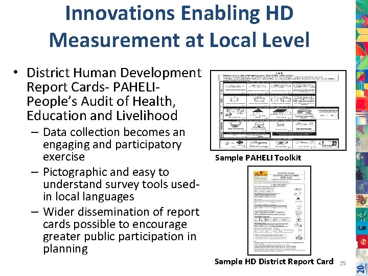 Innovations Enabling HD Measurement at Local Level • District Human Development Report Cards- PAHELI-