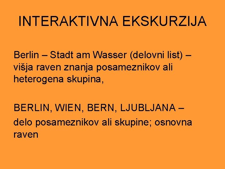 INTERAKTIVNA EKSKURZIJA Berlin – Stadt am Wasser (delovni list) – višja raven znanja posameznikov