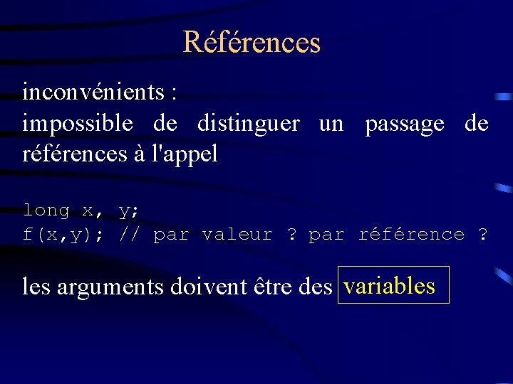 Références inconvénients : impossible de distinguer un passage de références à l'appel long x,