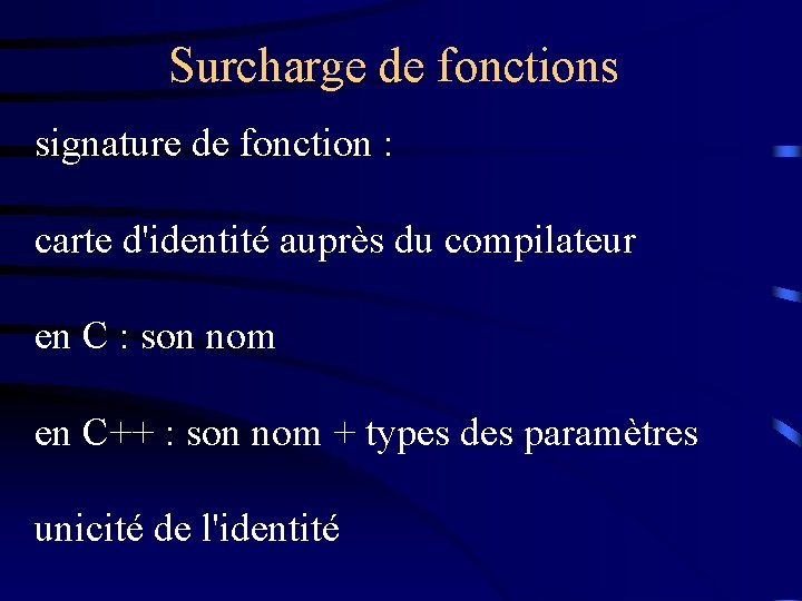 Surcharge de fonctions signature de fonction : carte d'identité auprès du compilateur en C