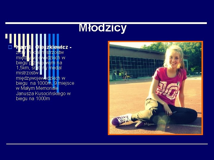 Młodzicy o Kamila Oleszkiewicz złoty medal mistrzostw międzywojewódzkich w biegu przełajowym na 1, 5