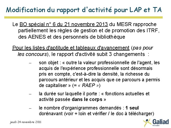 Modification du rapport d'activité pour LAP et TA Le BO spécial n° 6 du