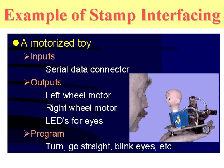 Example of Stamp Interfacing 