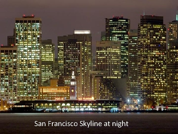 San Francisco Skyline at night 