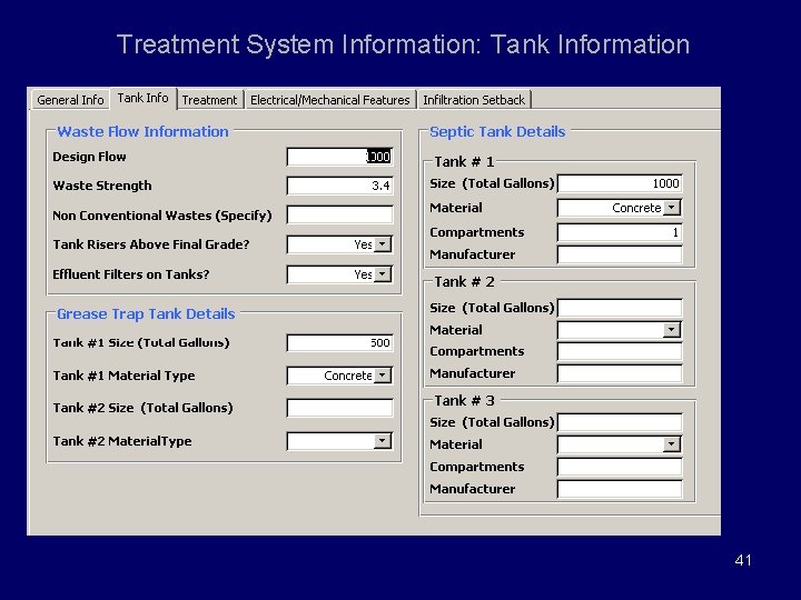 Treatment System Information: Tank Information 41 