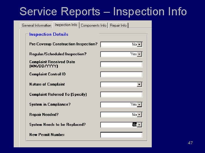 Service Reports – Inspection Info 47 