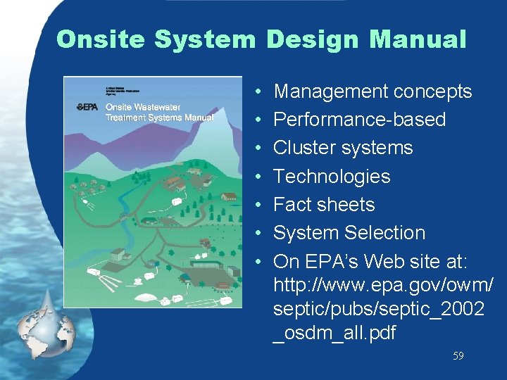 Onsite System Design Manual • • Management concepts Performance-based Cluster systems Technologies Fact sheets