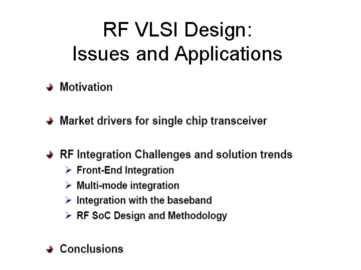 RF VLSI Design: Issues and Applications 