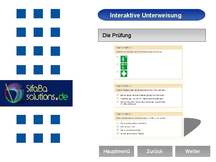 Interaktive Unterweisung Arbeitssicherheit Die Prüfung Hauptmenü Zurück Weiter 