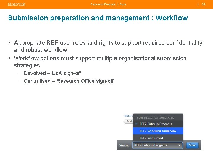 Research Products | Pure | 22 Submission preparation and management : Workflow • Appropriate