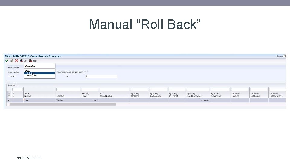 Manual “Roll Back” #JDEINFOCUS 