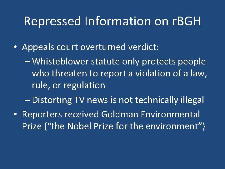 Repressed Information on r. BGH • Appeals court overturned verdict: – Whisteblower statute only