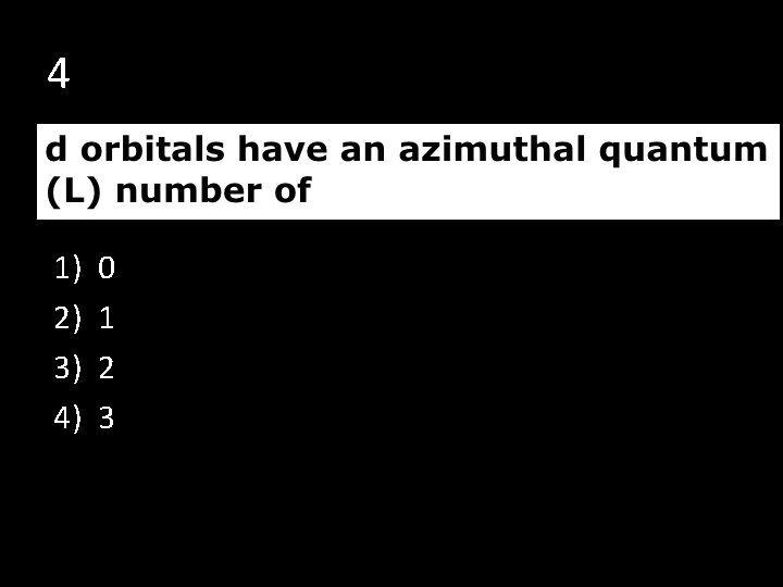 4 1) 2) 3) 4) 0 1 2 3 