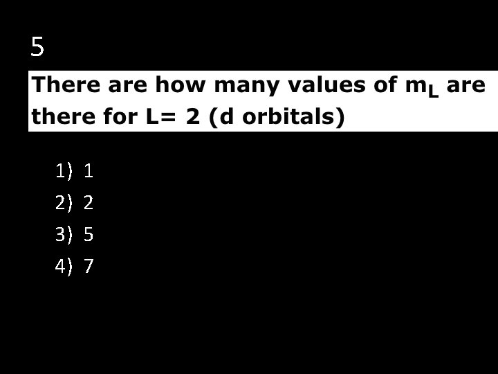 5 1) 2) 3) 4) 1 2 5 7 