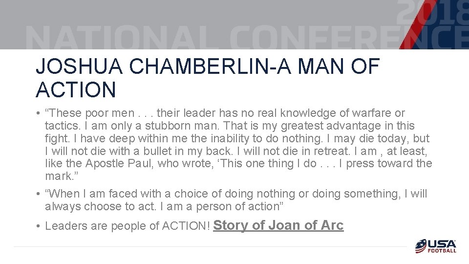 JOSHUA CHAMBERLIN-A MAN OF ACTION • “These poor men. . . their leader has