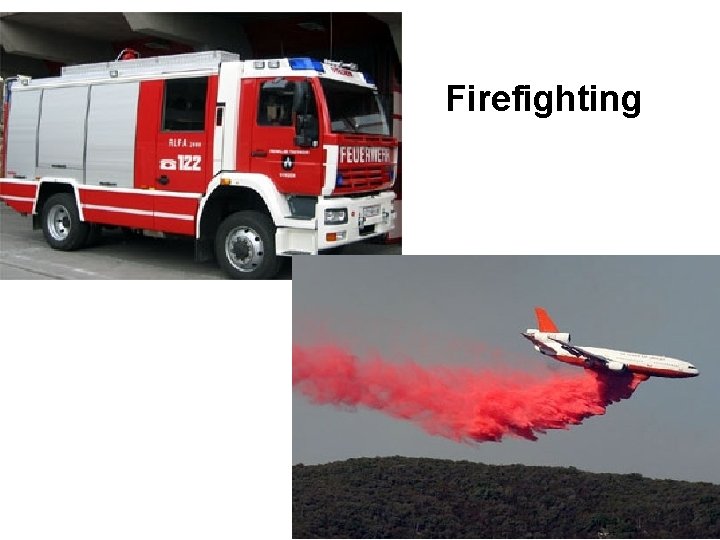 Firefighting 