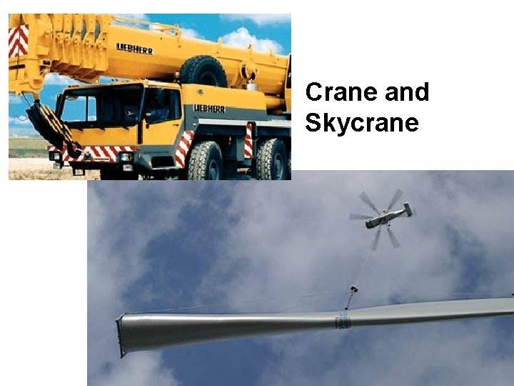 Crane and Skycrane 