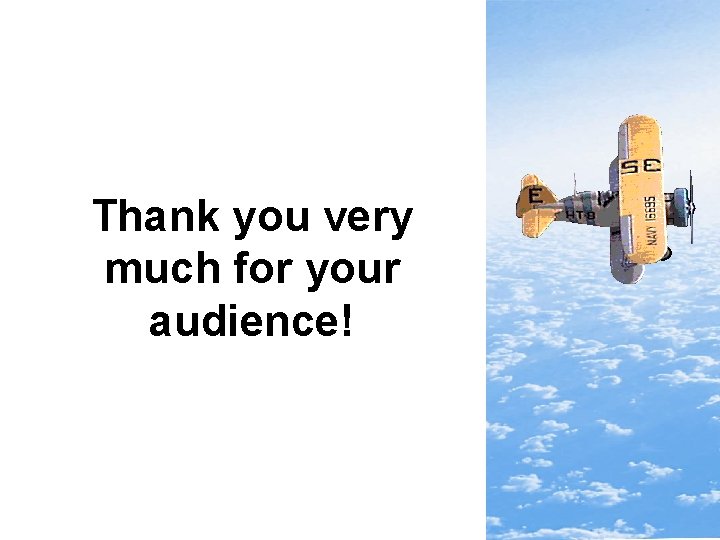 Thank you very much for your audience! 