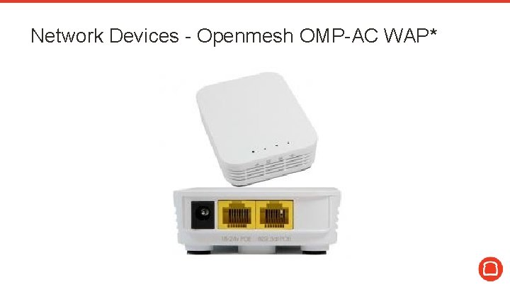 Network Devices - Openmesh OMP-AC WAP* 