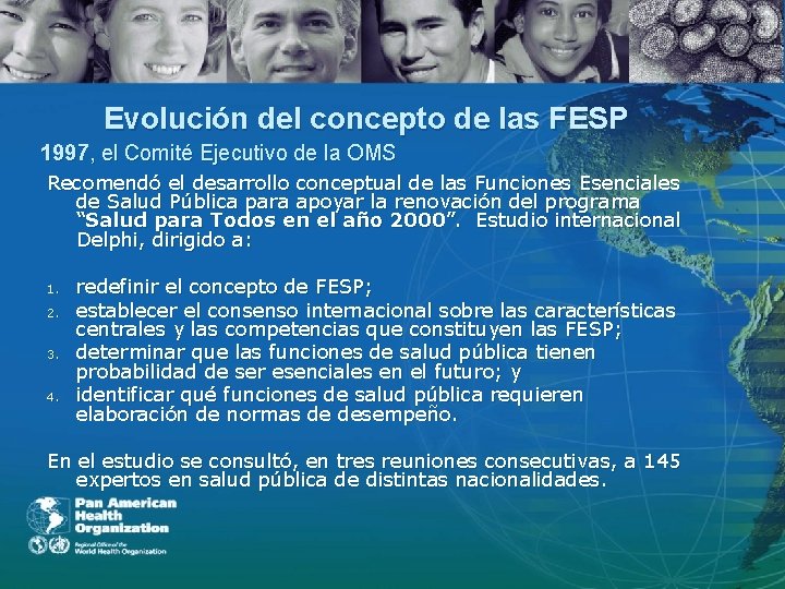 Evolución del concepto de las FESP 1997, el Comité Ejecutivo de la OMS Recomendó