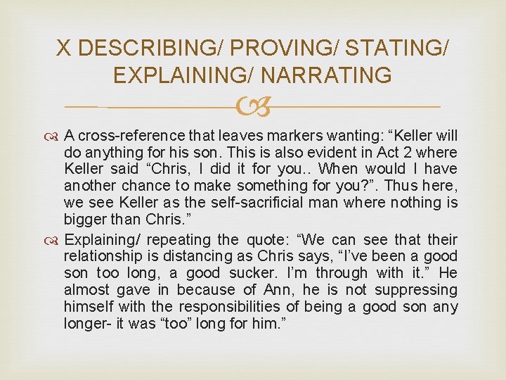 X DESCRIBING/ PROVING/ STATING/ EXPLAINING/ NARRATING A cross-reference that leaves markers wanting: “Keller will