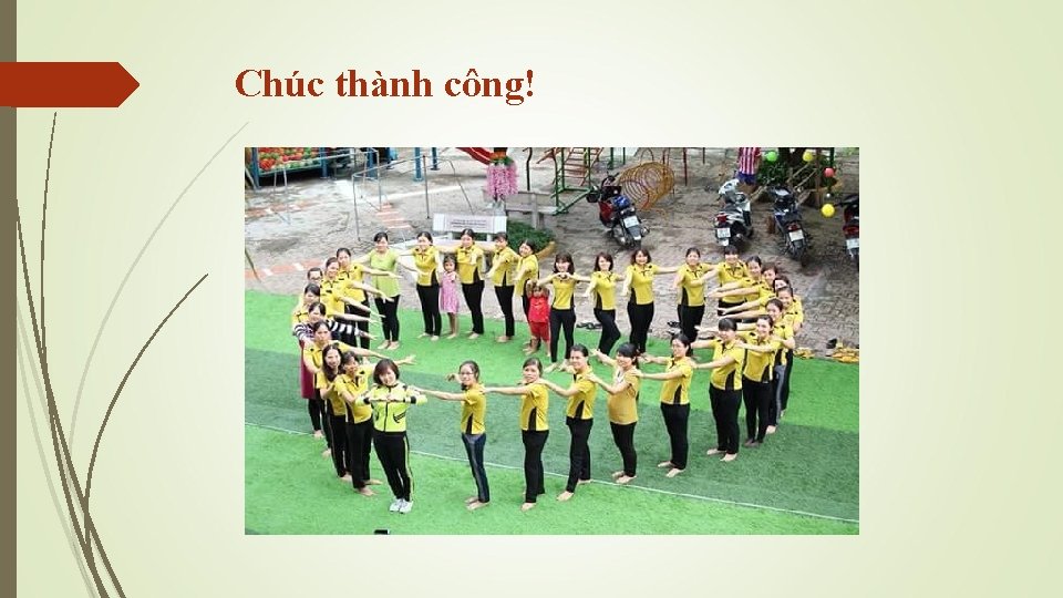 Chúc thành công! 
