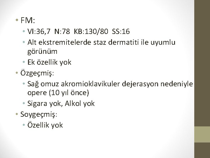  • FM: • VI: 36, 7 N: 78 KB: 130/80 SS: 16 •