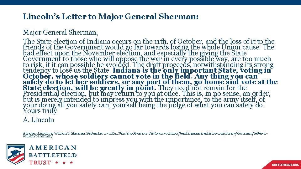 Lincoln’s Letter to Major General Sherman: Major General Sherman, The State election of Indiana