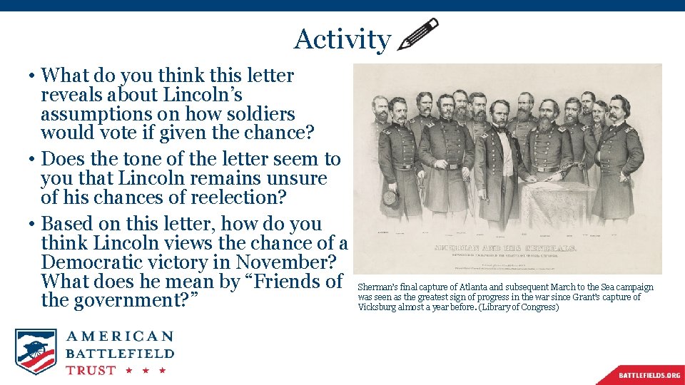 Activity • What do you think this letter reveals about Lincoln’s assumptions on how