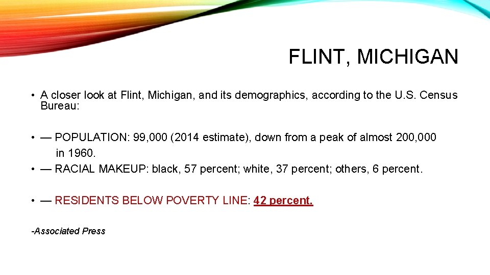 FLINT, MICHIGAN • A closer look at Flint, Michigan, and its demographics, according to