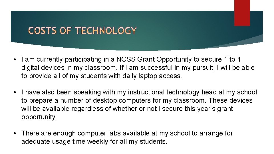  • I am currently participating in a NCSS Grant Opportunity to secure 1