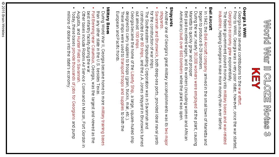 World War II CLOZE Notes 3 KEY Georgia & WWII • Georgia made several World War II CLOZE Notes 3 KEY Georgia & WWII • Georgia made several