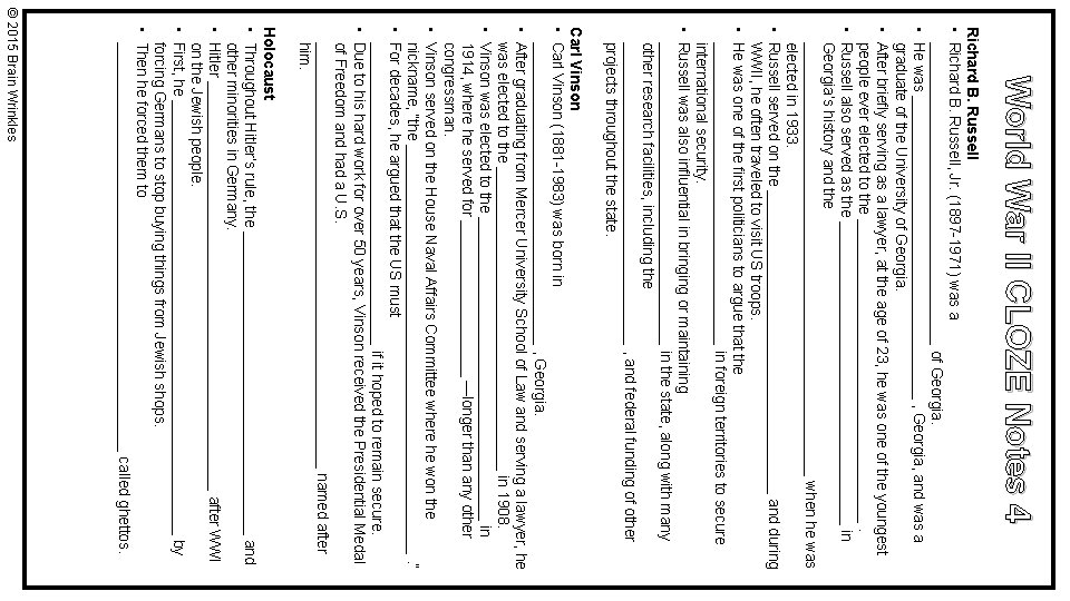 World War II CLOZE Notes 4 Richard B. Russell • Richard B. Russell, Jr.